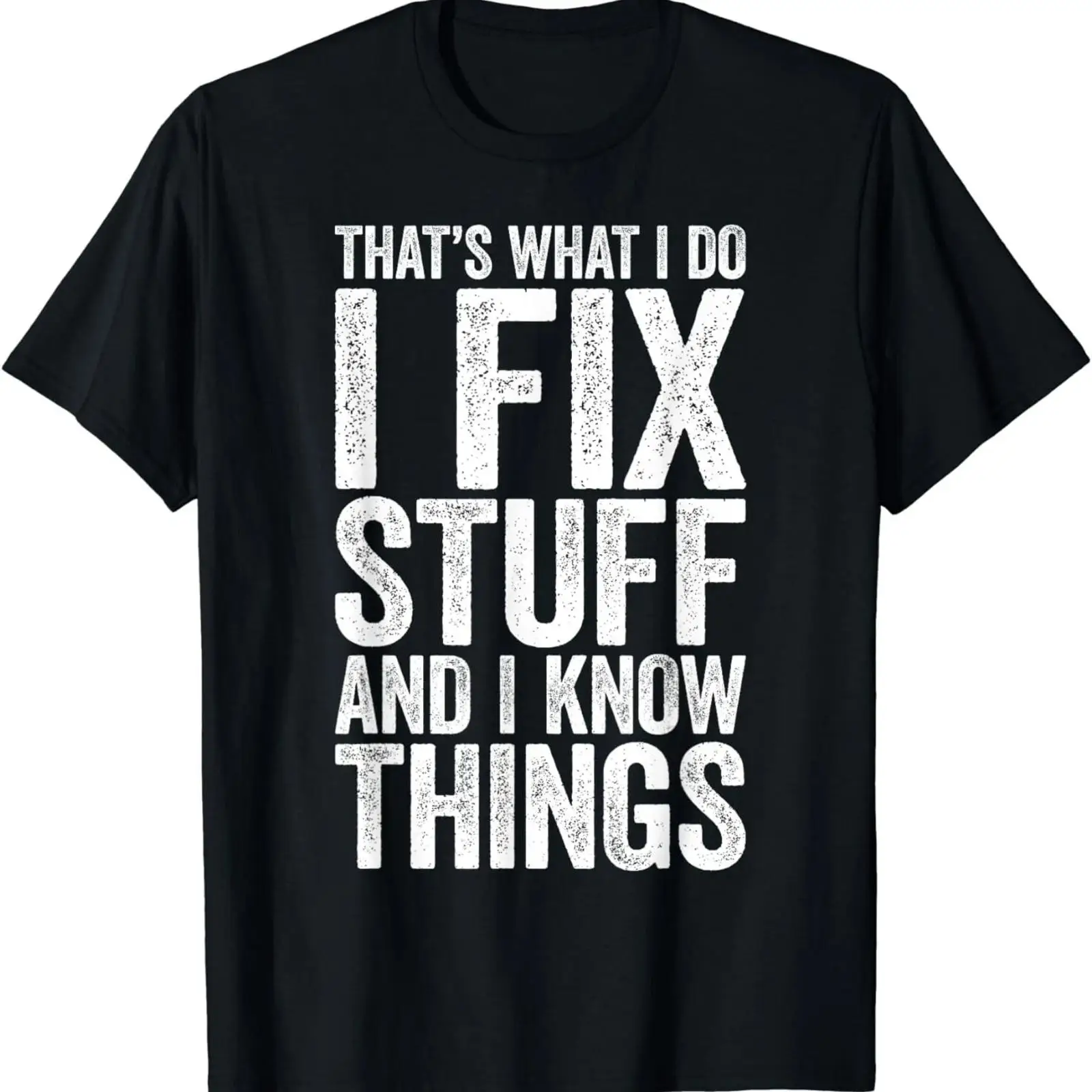 I Fix Stuff and Know Things T  - Vintage Fashion Stuff ulasan dan harga